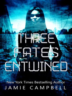 cover image of Three Fates Entwined
